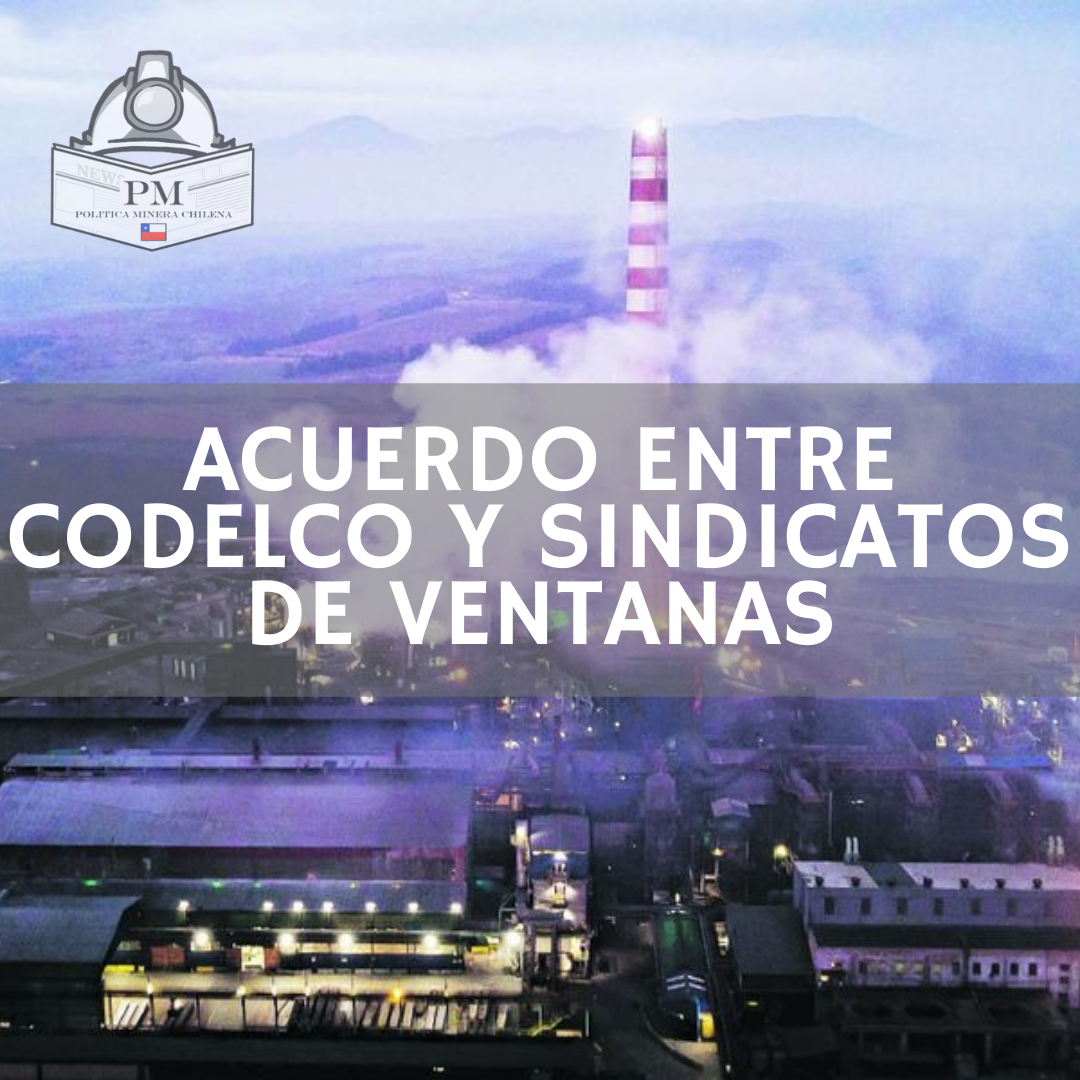 Acuerdo entre Dirigentes Sindicales de Ventanas y Codelco.