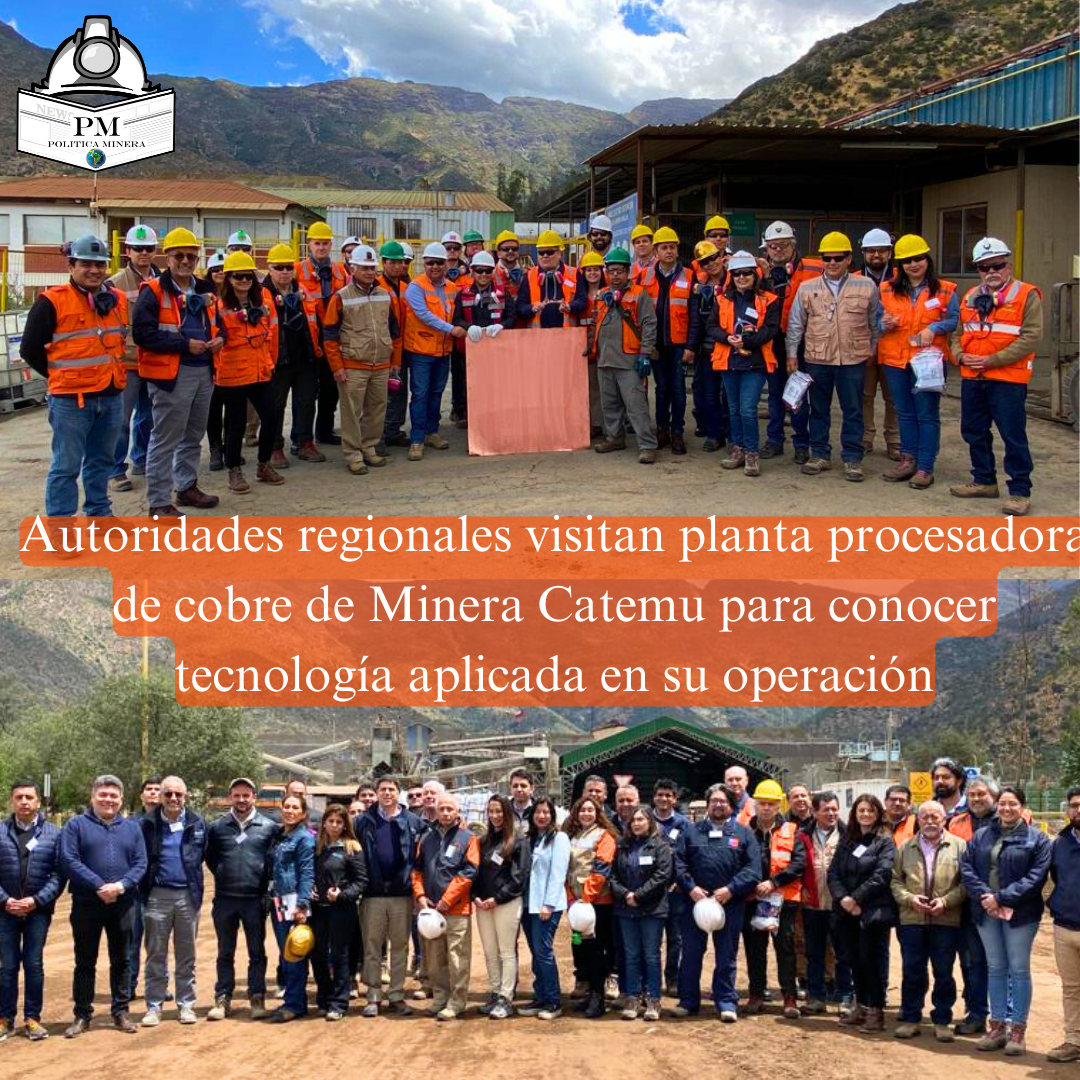 Autoridades regionales visitan planta procesadora de cobre de Minera Catemu para conocer tecnología aplicada en su operación