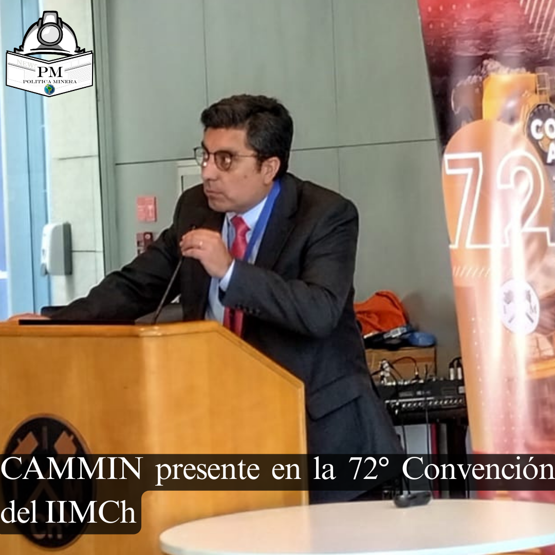 CAMMIN presente en la 72° Convención del IIMCh