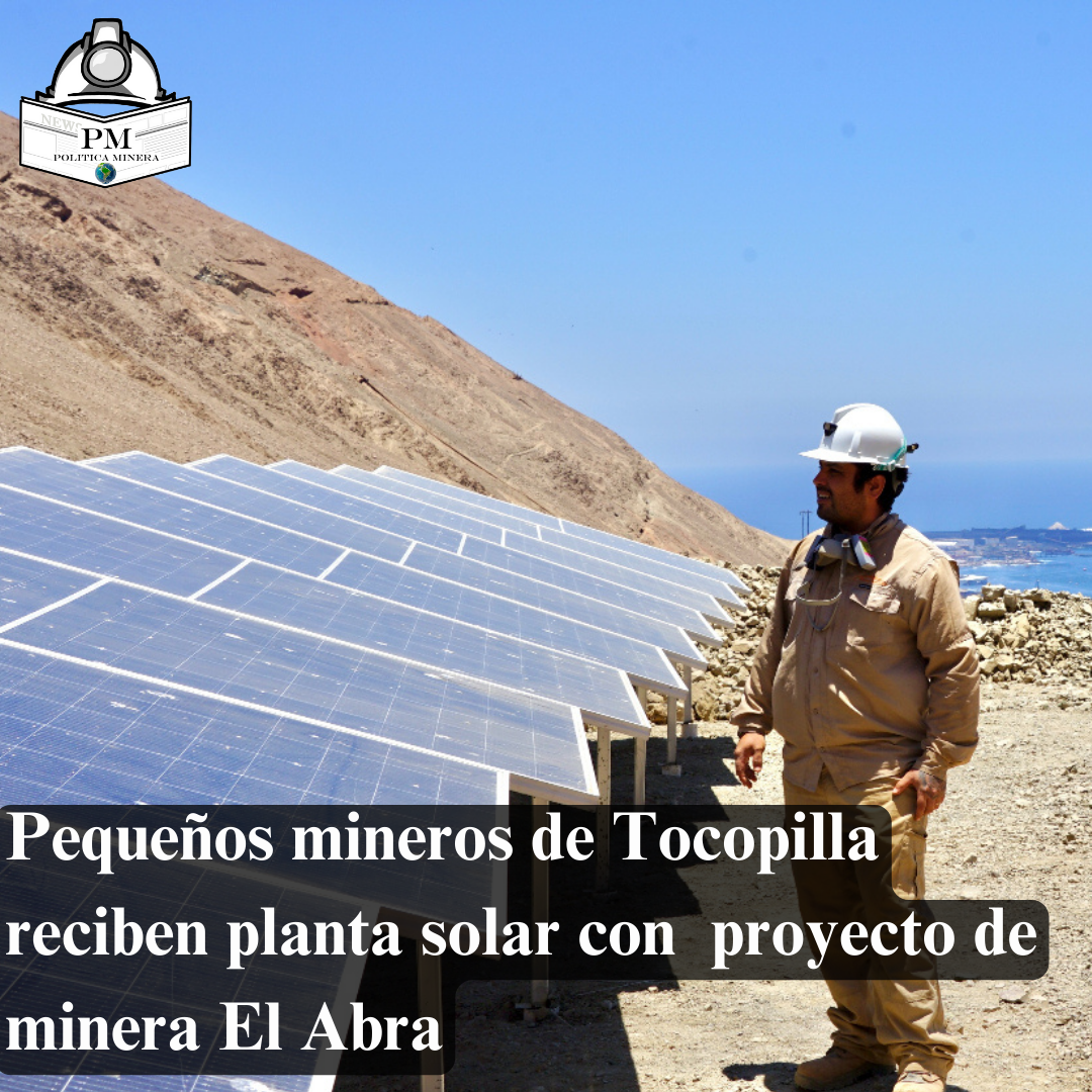 Pequeños mineros de Tocopilla reciben planta solar con proyecto de minera El Abra