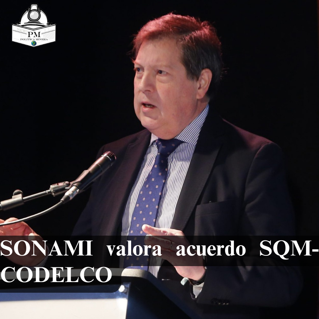 SONAMI valora acuerdo SQM-CODELCO