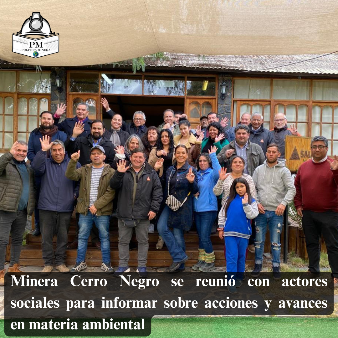 Minera Cerro Negro se reunió con actores sociales para informar sobre acciones y avances en materia ambiental