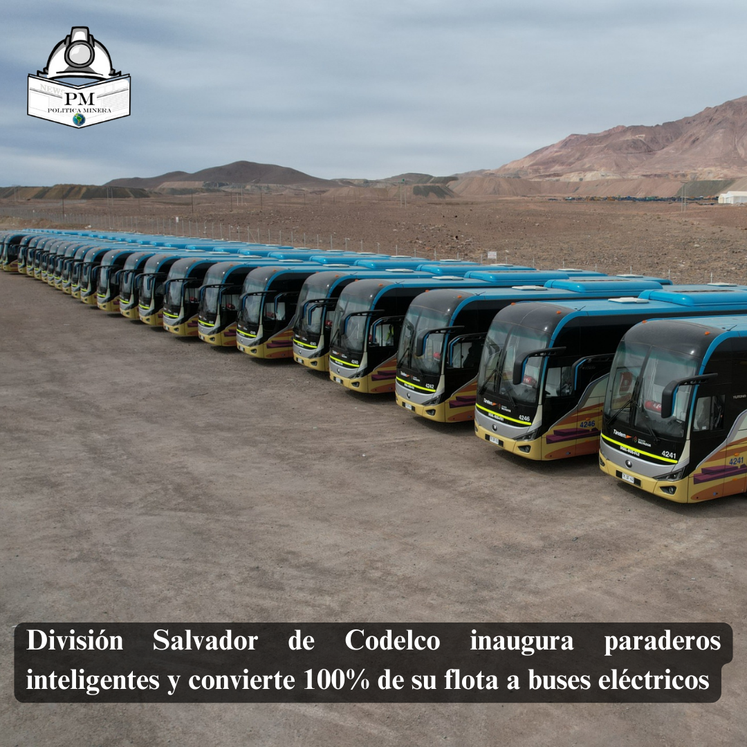 División Salvador de Codelco inaugura paraderos inteligentes y convierte 100% de su flota a buses eléctricos.