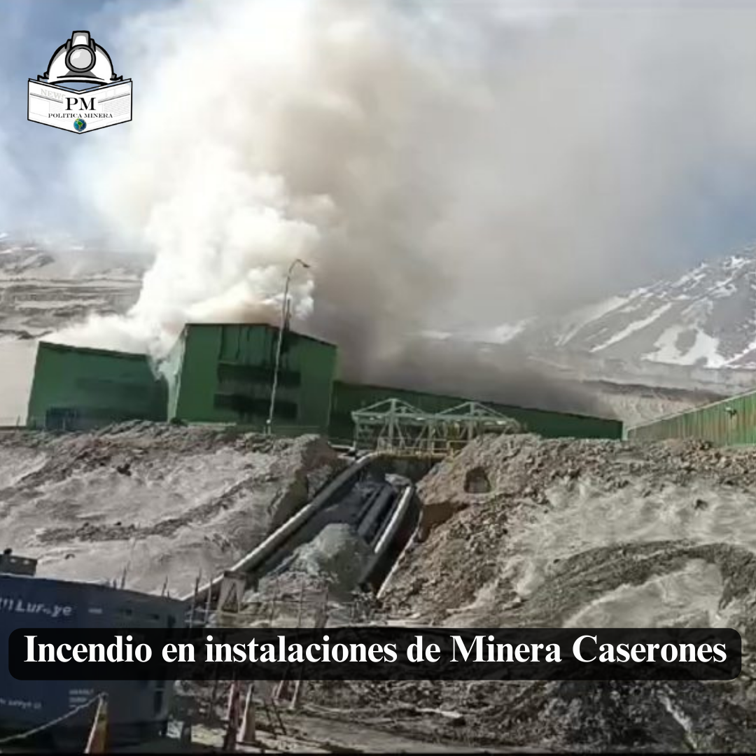 Incendio en instalaciones de Minera Caserones